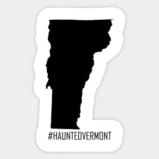 Ghost Hunter Haunted Vermont White Sticker